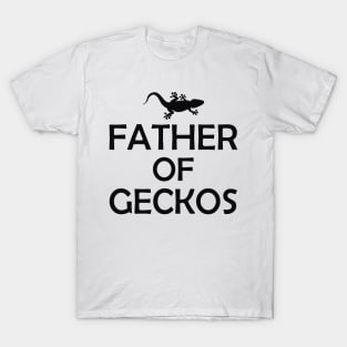 Gecko - Father of geckos T-Shirt